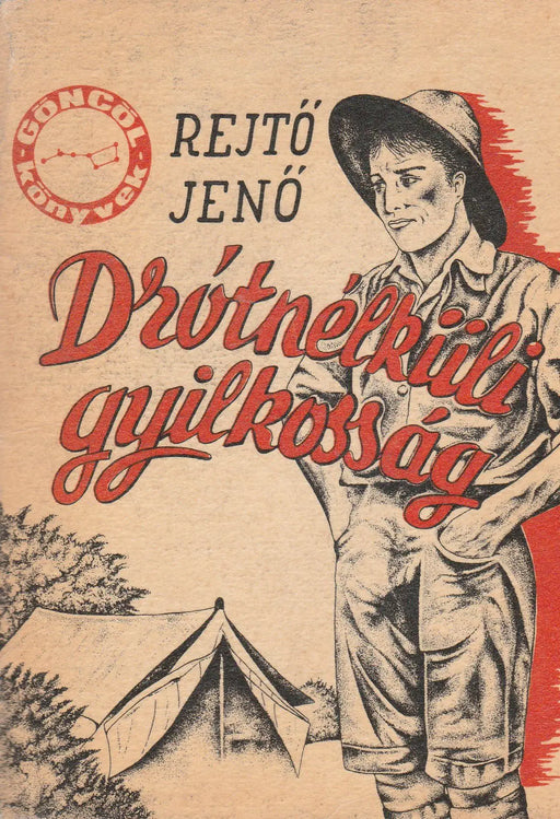 A drótnélküli gyilkosság - Oskola Antikvárium