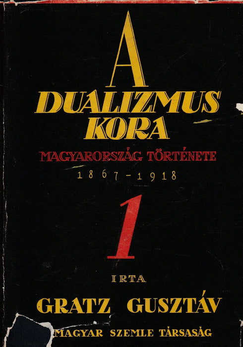 A dualizmus kora I. - Oskola Antikvárium