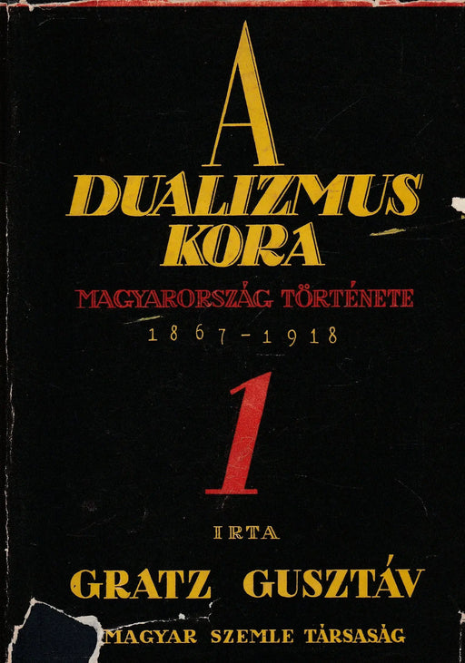 A dualizmus kora I. - Oskola Antikvárium