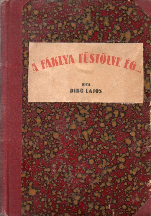 A fáklya füstölve ég... - Oskola Antikvárium