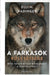A farkasok bölcsessége - Oskola Antikvárium