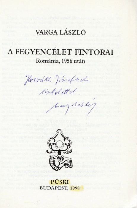 A fegyencélet fintorai - Oskola Antikvárium