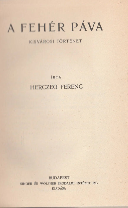 A fehér páva - Magdaléna két élete - Oskola Antikvárium
