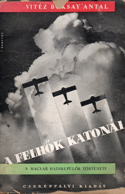 A felhők katonái - Oskola Antikvárium