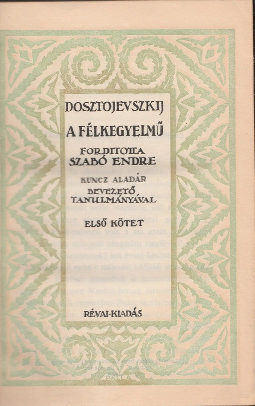 A félkegyelmű I - II. - Oskola Antikvárium