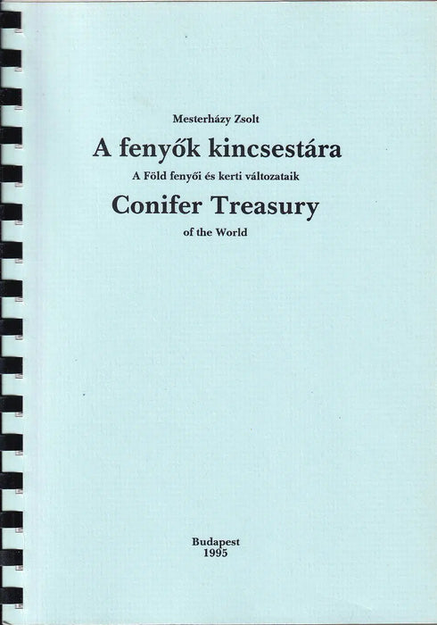 A fenyők kincsestára - Conifer Treasury of the World - Oskola Antikvárium