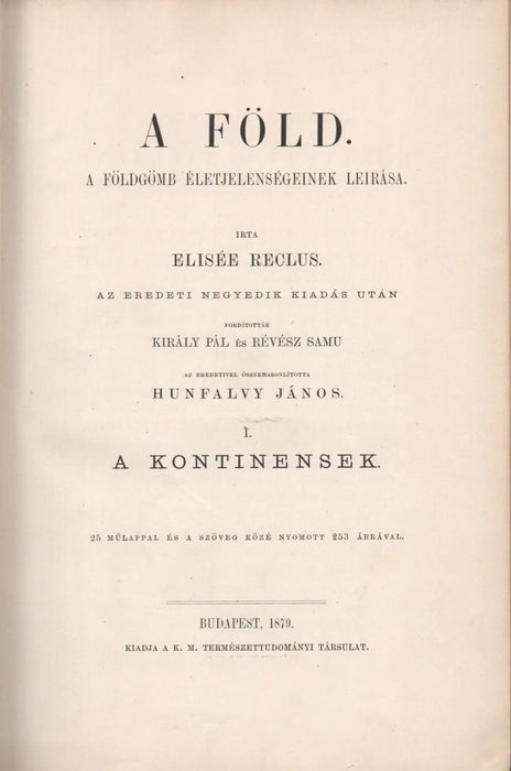 A föld és életjelenségei I - II. - Oskola Antikvárium