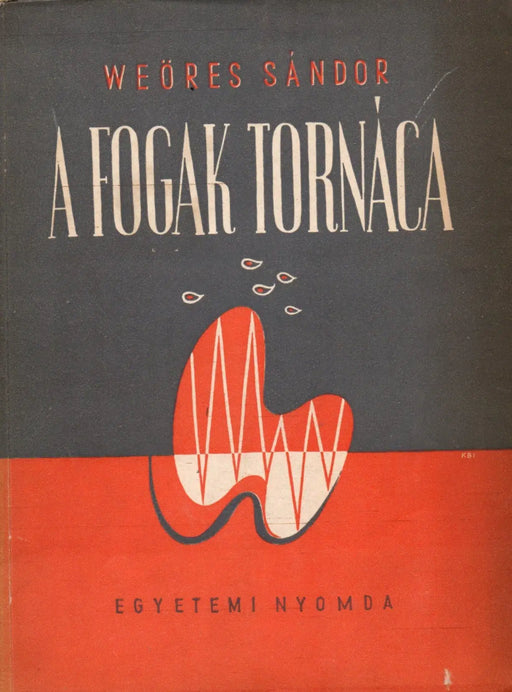 A fogak tornáca - Oskola Antikvárium