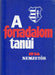 A forradalom tanúi - Oskola Antikvárium