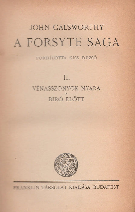 A Forsyte Saga I - III. - Oskola Antikvárium