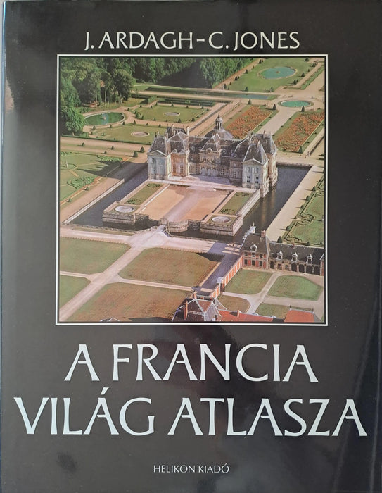 A francia világ atlasza - Oskola Antikvárium