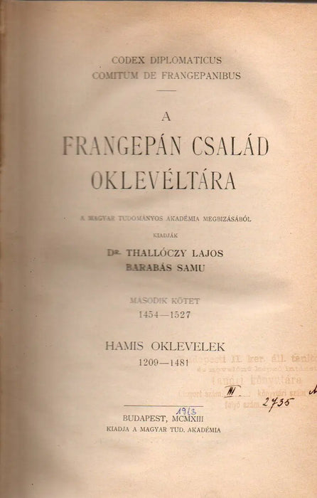A Frangepán család oklevéltára I - II. - Oskola Antikvárium