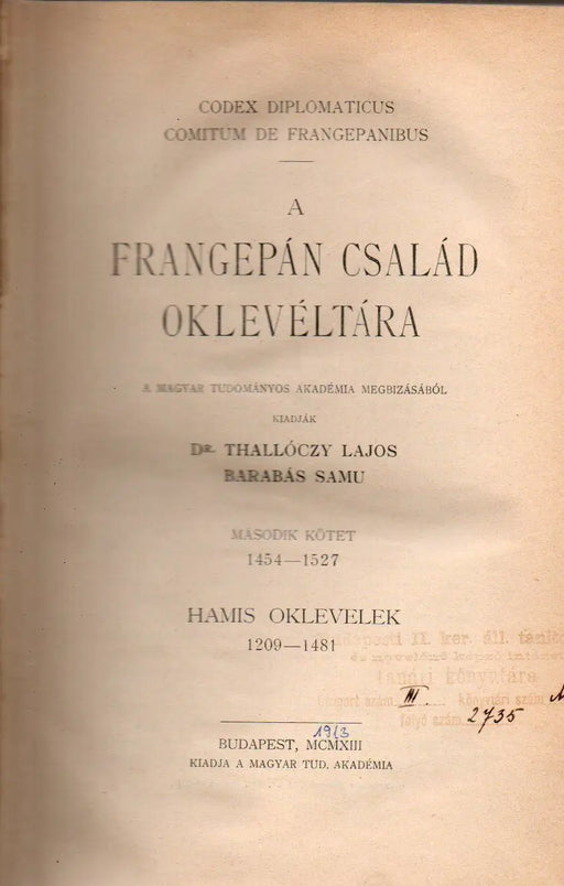 A Frangepán család oklevéltára I - II. - Oskola Antikvárium