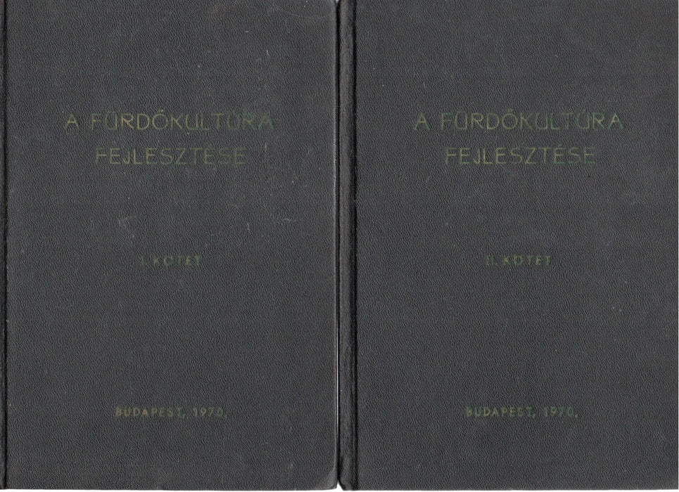 A fürdőkultúra fejlesztése I - II. - Oskola Antikvárium