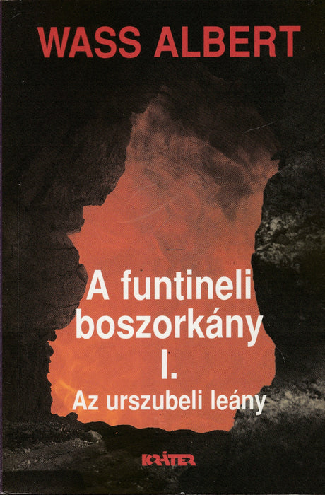 A funtineli boszorkány I - III. - Oskola Antikvárium