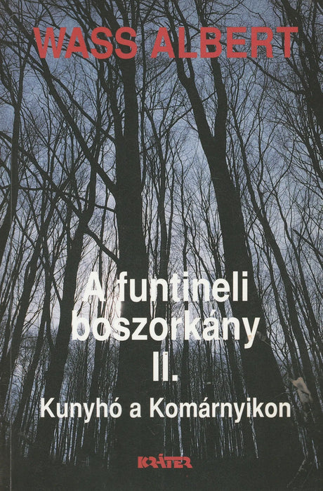 A funtineli boszorkány I - III. - Oskola Antikvárium
