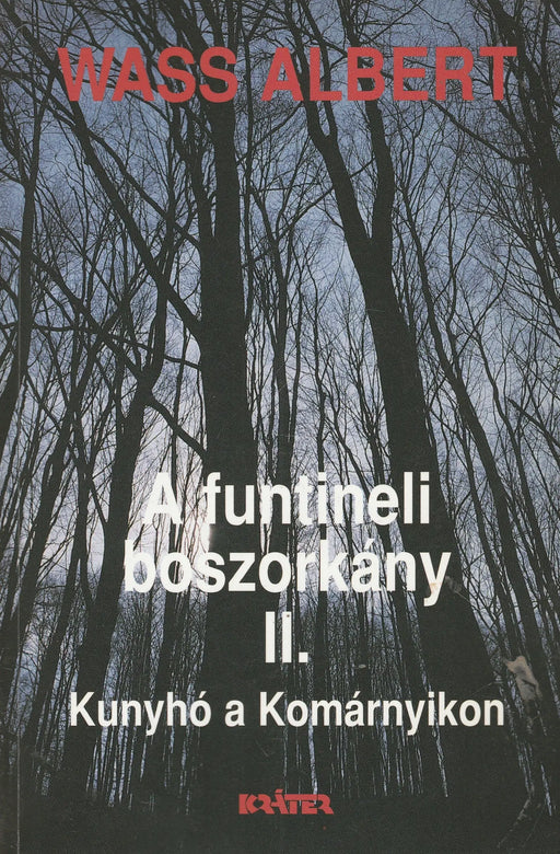 A funtineli boszorkány I - III. - Oskola Antikvárium