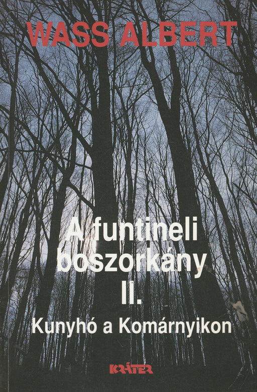 A funtineli boszorkány I - III. - Oskola Antikvárium
