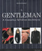 A gentleman - A klasszikus férfidivat kézikönyve - Oskola Antikvárium