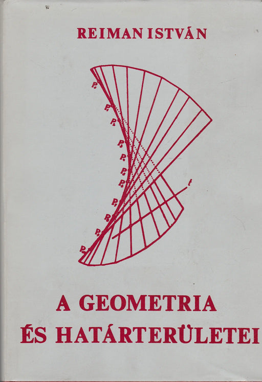 A geometria és határterületei - Oskola Antikvárium