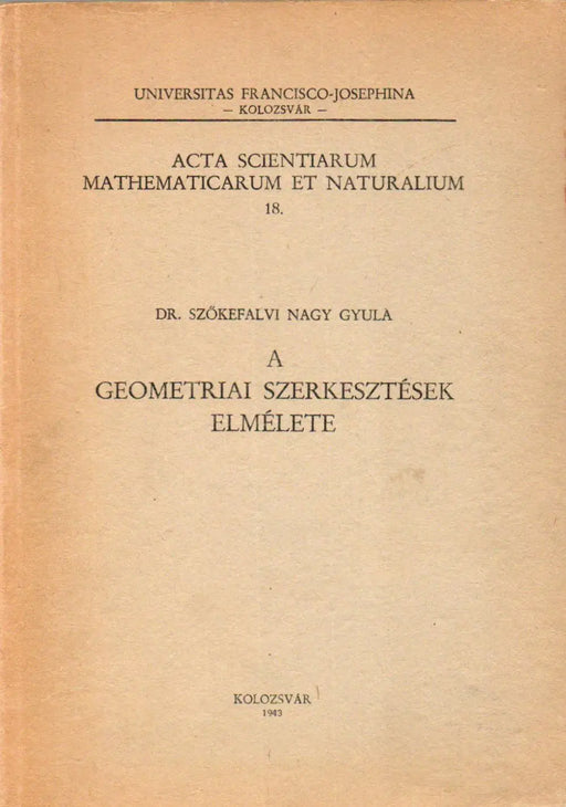 A geometriai szerkesztések elmélete - Oskola Antikvárium