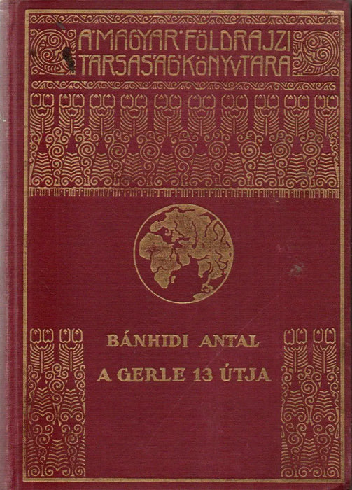 A Gerle 13 útja - Oskola Antikvárium