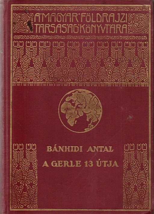 A Gerle 13 útja - Oskola Antikvárium