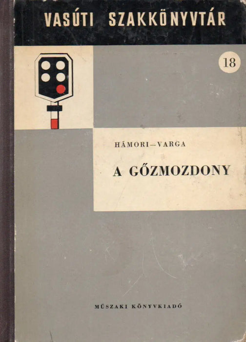 A gőzmozdony - Oskola Antikvárium