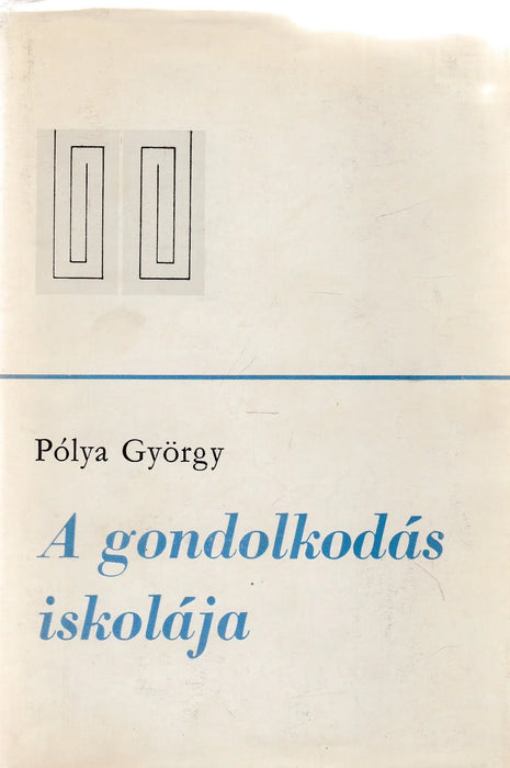 A gondolkodás iskolája - Oskola Antikvárium