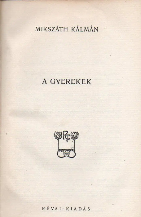A gyerekek - Oskola Antikvárium