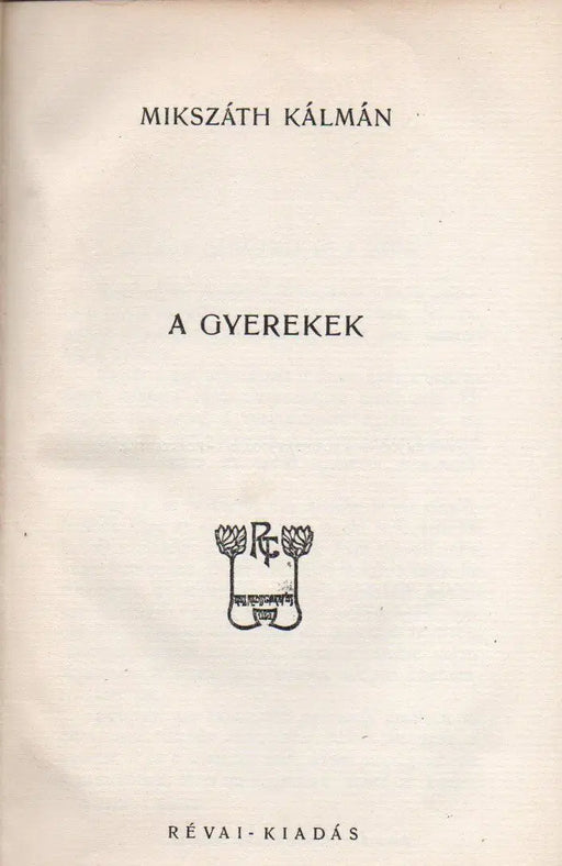 A gyerekek - Oskola Antikvárium