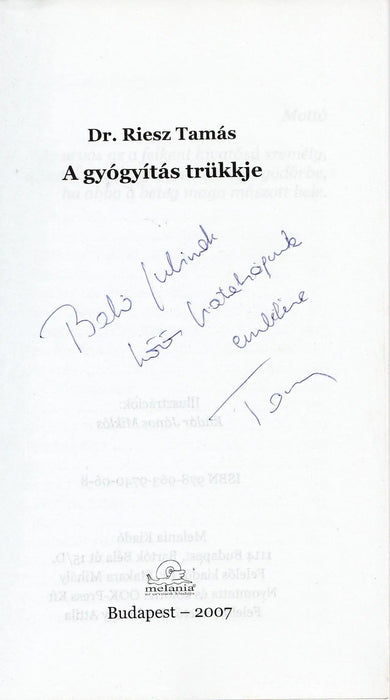 A gyógyítás trükkje - Oskola Antikvárium