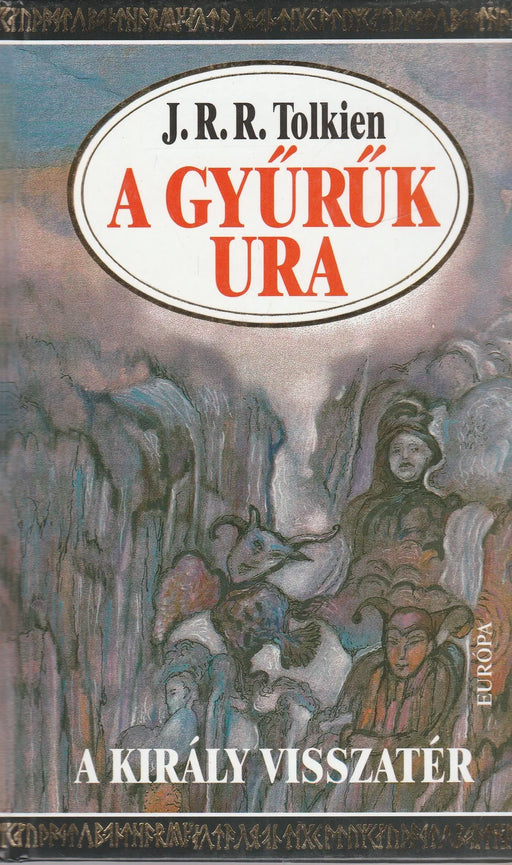A Gyűrűk Ura III. - Oskola Antikvárium