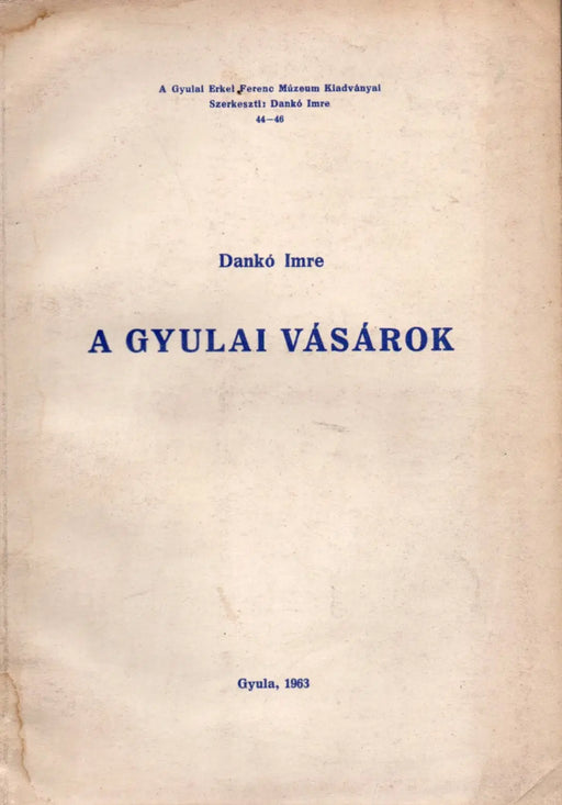 A gyulai vásárok - Oskola Antikvárium