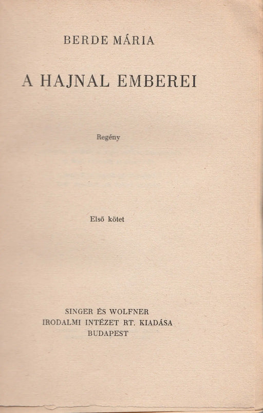 A hajnal emberei I - II. - Oskola Antikvárium