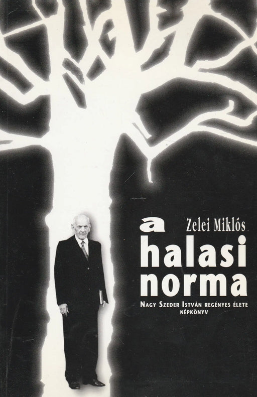 A halasi norma - Oskola Antikvárium