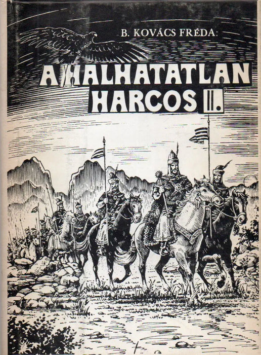 A halhatatlan harcos I - II. - Oskola Antikvárium