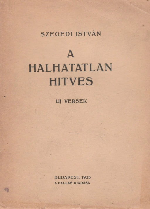 A halhatatlan hitves - Oskola Antikvárium