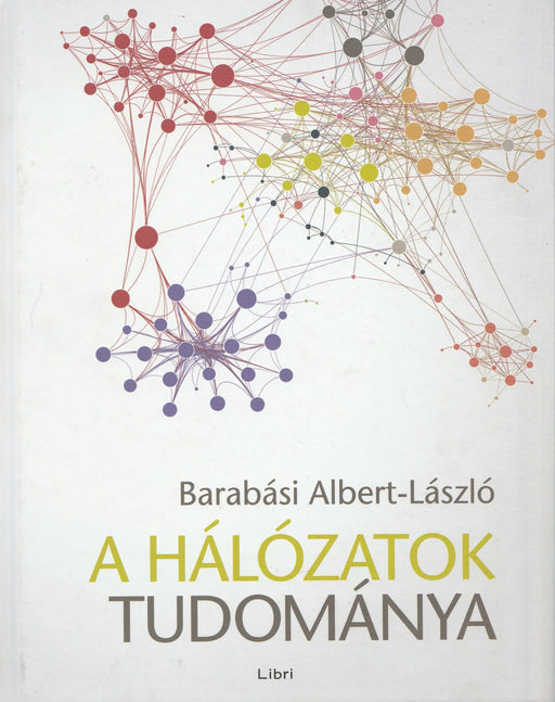 A hálózatok tudománya - Oskola Antikvárium