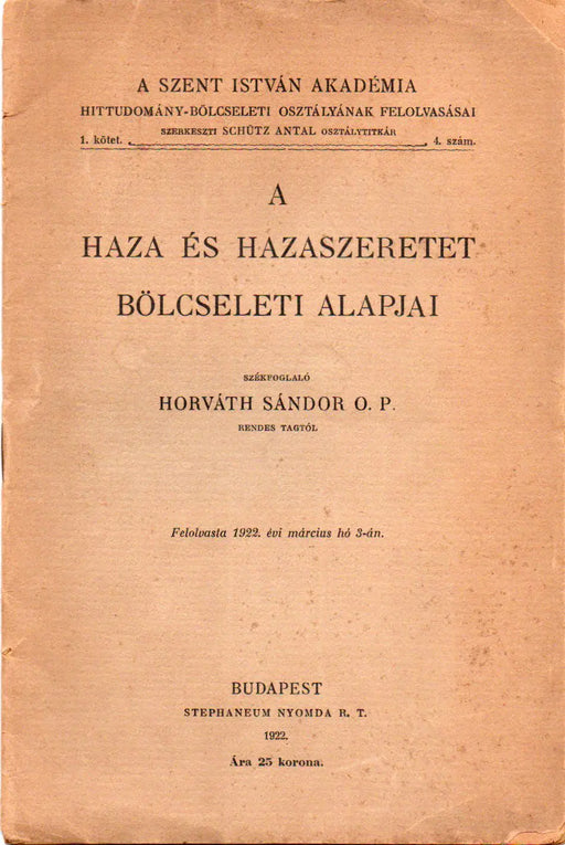 A haza és hazaszeretet bölcseleti alapjai - Oskola Antikvárium