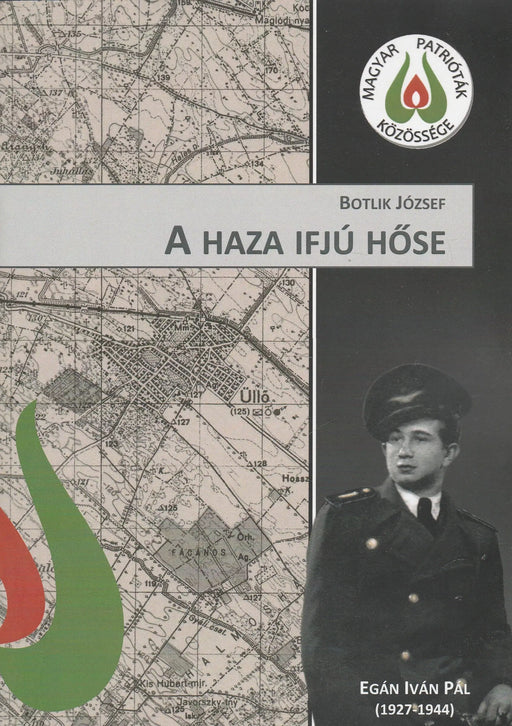 A haza ifjú hőse - Oskola Antikvárium