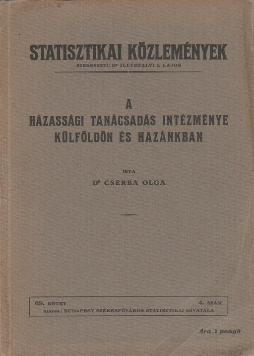 A házassági tanácsadás intézménye külföldön és hazánkban - Oskola Antikvárium