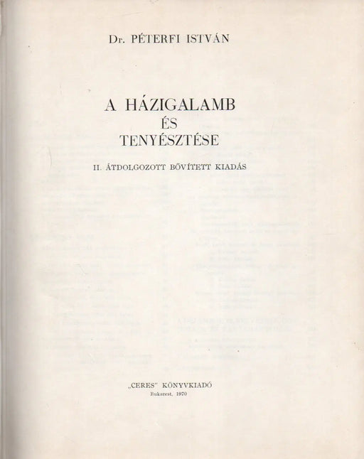 A házigalamb és tenyésztése - Oskola Antikvárium