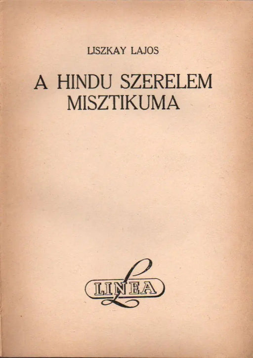 A hindu szerelem misztikuma - Oskola Antikvárium
