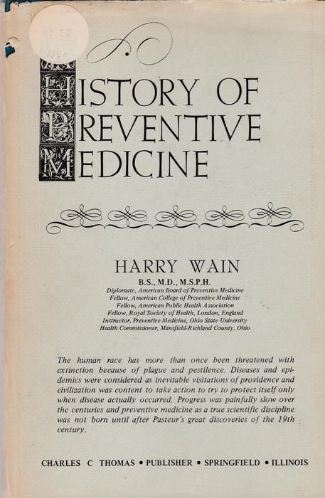 A History of Preventive Medicine - Oskola Antikvárium