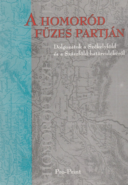 A Homoród füzes partján - Oskola Antikvárium