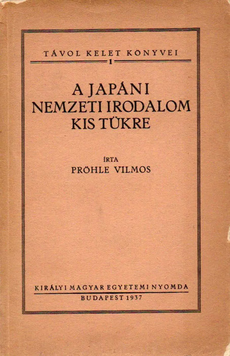 A japáni nemzeti irodalom kis tükre - Oskola Antikvárium