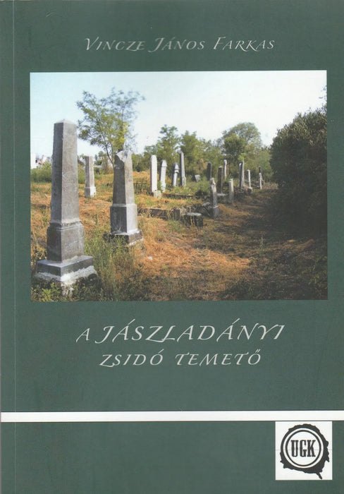 A jászladányi zsidó temető - Oskola Antikvárium