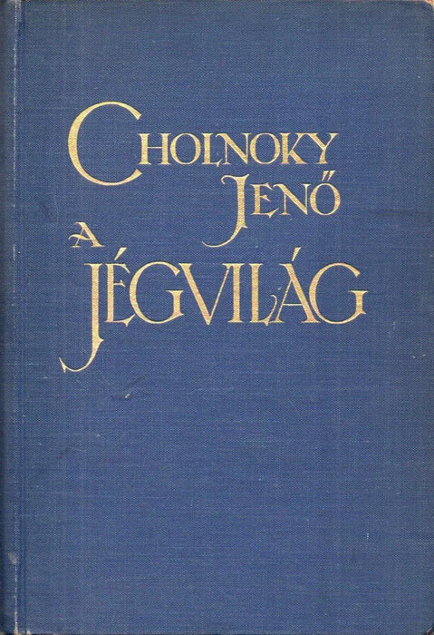A jégvilág - Oskola Antikvárium
