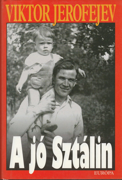 A jó Sztálin - Oskola Antikvárium
